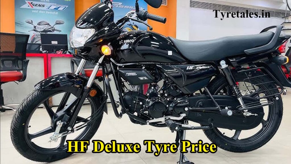HF Deluxe Tyre Price
