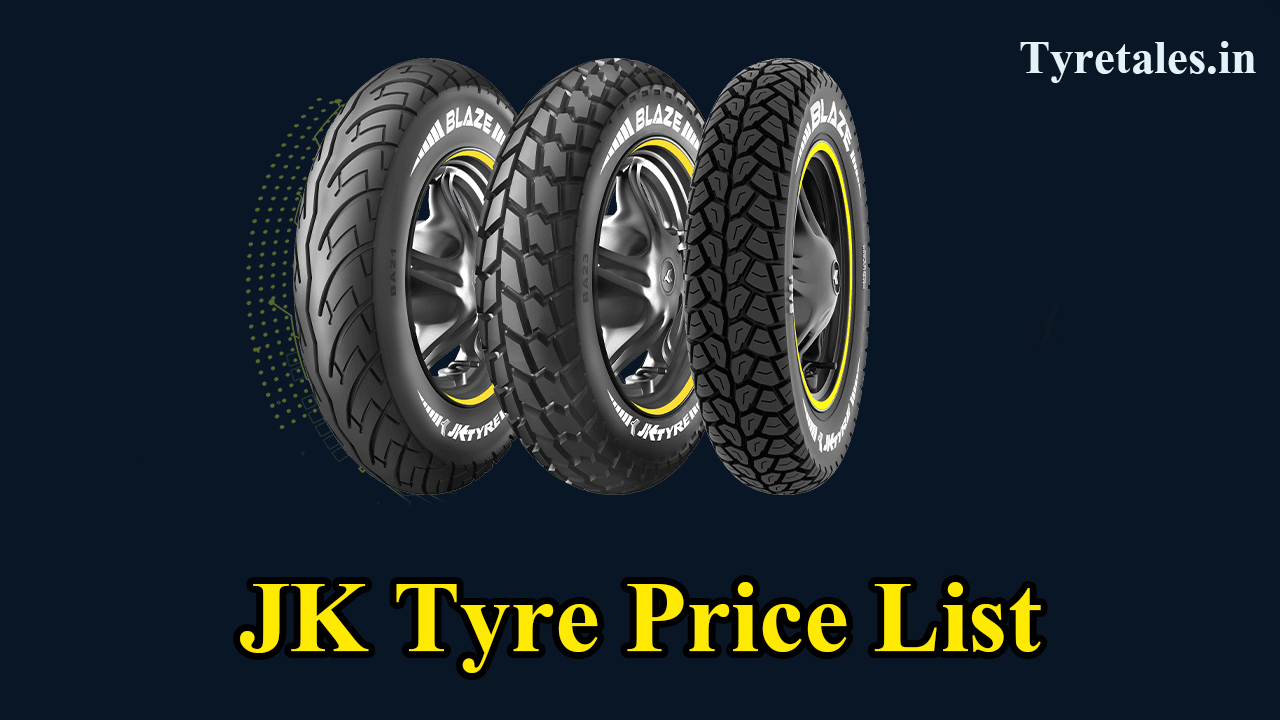 JK Tyre Price List 2025